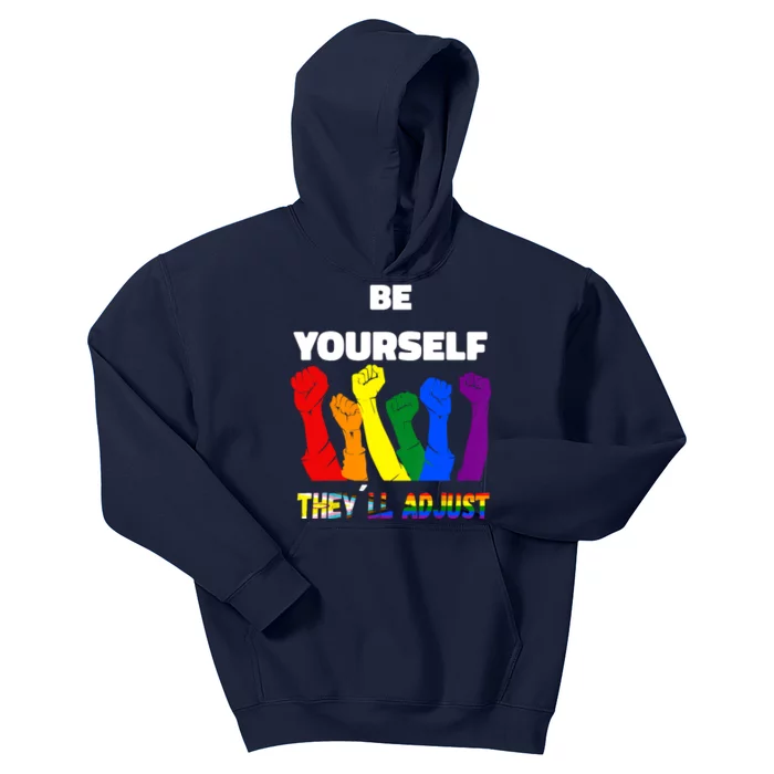 LGBTQI+ Rainbow Flag Be Yourself Theyll Adjust Kids Hoodie