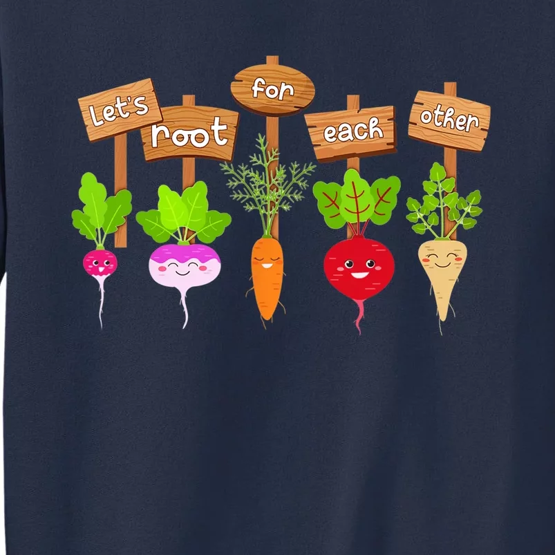 Let's Root For Each Other Funny Vegetable Vegan Sweatshirt