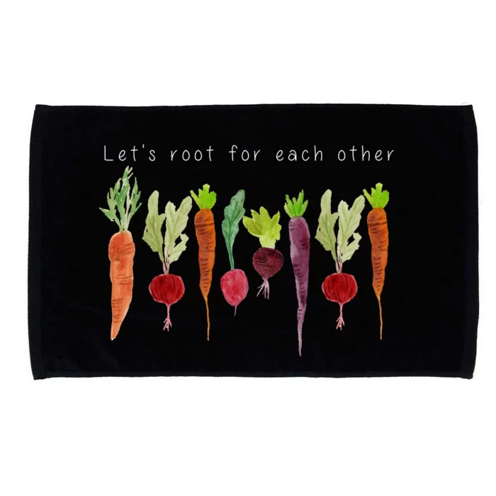 Lets Root For Each Other Vegetable Quote Microfiber Hand Towel