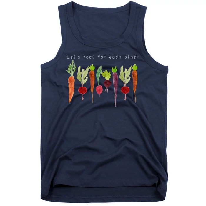 Lets Root For Each Other Vegetable Quote Tank Top