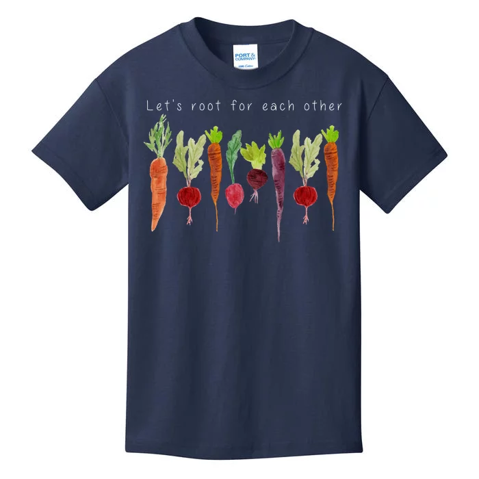 Lets Root For Each Other Vegetable Quote Kids T-Shirt