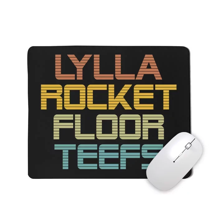 Lylla & Rocket & Floor & Teefs Mousepad