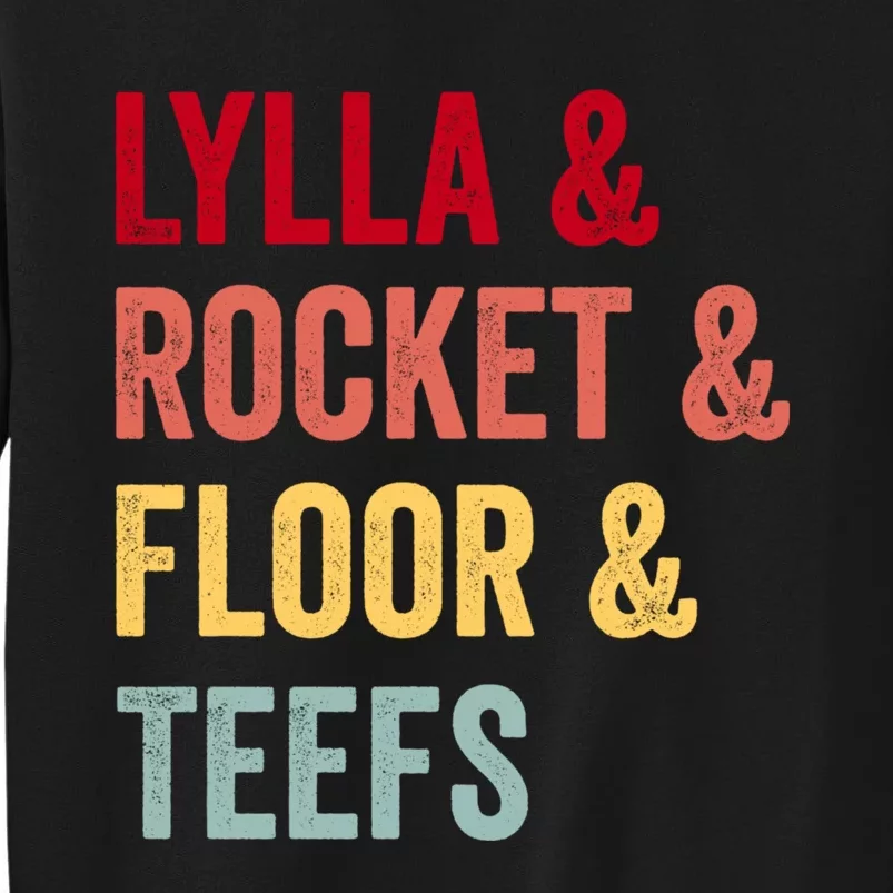 Lylla & Rocket & Floor & Teefs Sweatshirt