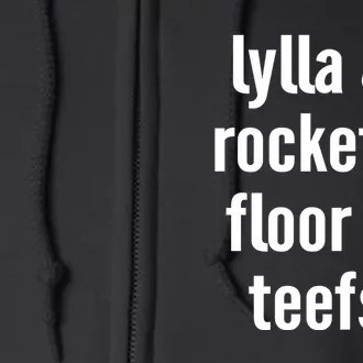 Lylla & Rocket & Floor & Teefs Full Zip Hoodie