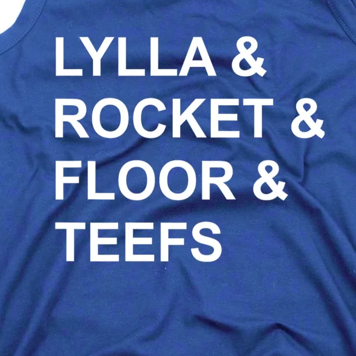 Lylla & Rocket & Floor & Teefs Funny Birthday Quote Tank Top