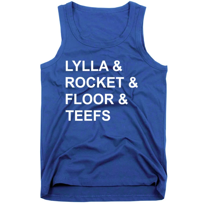 Lylla & Rocket & Floor & Teefs Funny Birthday Quote Tank Top