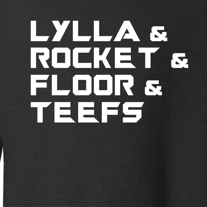 Lylla & Rocket & Floor & Teefs Toddler Sweatshirt