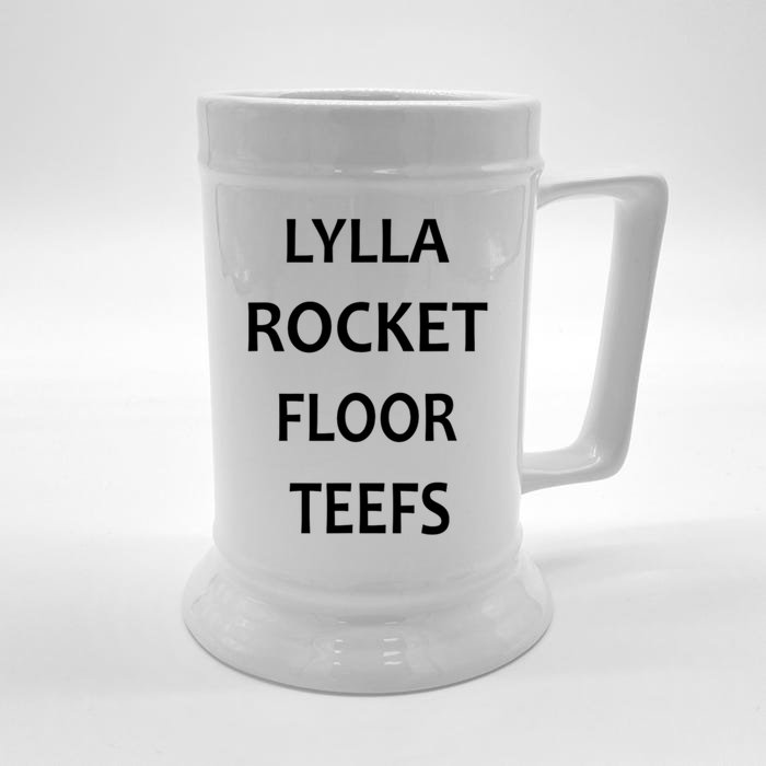 Lylla & Rocket & Floor & Teefs Funny Birthday Quote Front & Back Beer Stein