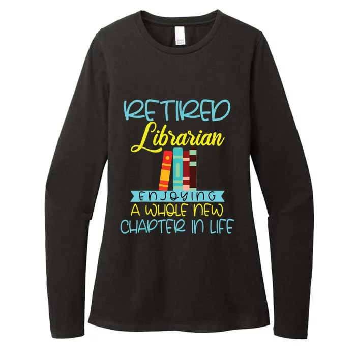 Librarian Retirement Funny Retired Mom Grandma Library Womens CVC Long Sleeve Shirt