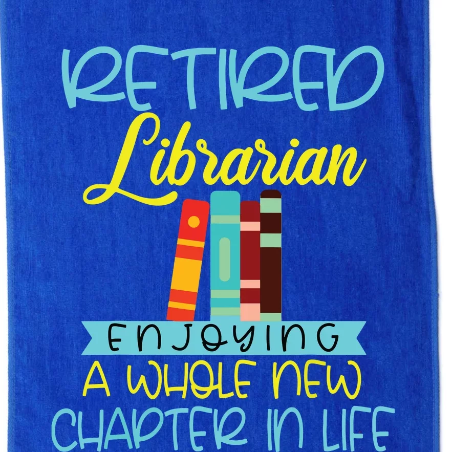 Librarian Retirement Funny Retired Mom Grandma Library Platinum Collection Golf Towel