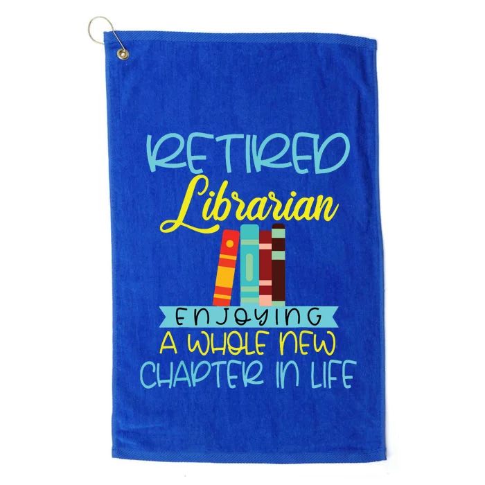 Librarian Retirement Funny Retired Mom Grandma Library Platinum Collection Golf Towel