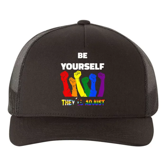 LGBTQI+ Rainbow Flag Be Yourself They'll Adjust Yupoong Adult 5-Panel Trucker Hat