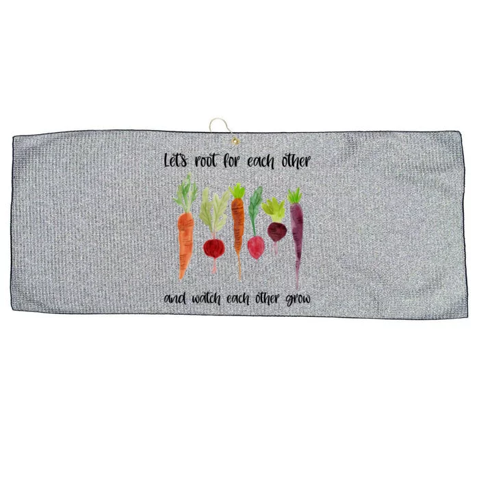 Let's Root For Each Other And Watch Each Other Grow Vegetables Large Microfiber Waffle Golf Towel