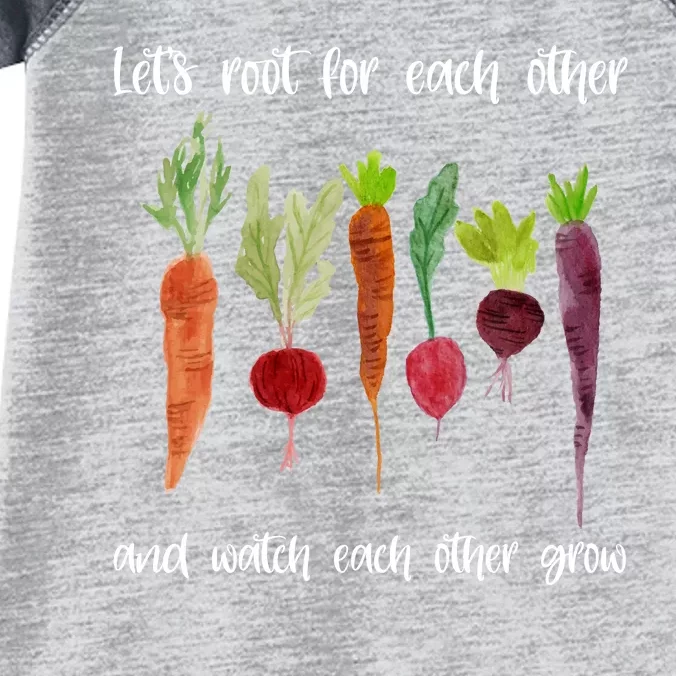 Let's Root For Each Other And Watch Each Other Grow Vegetables Infant Baby Jersey Bodysuit