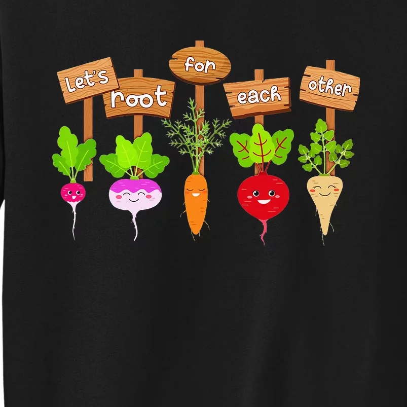 Let's Root For Each Other Funny Vegetable Vegan Sweatshirt