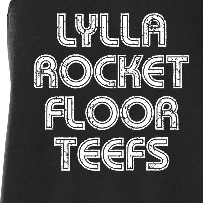 Lylla & Rocket & Floor & Teefs Women's Racerback Tank