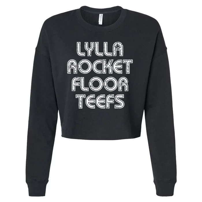 Lylla & Rocket & Floor & Teefs Cropped Pullover Crew