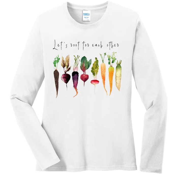 Let’s Root For Each O Ther Vegetables Gardening Gardeners Ladies Long Sleeve Shirt