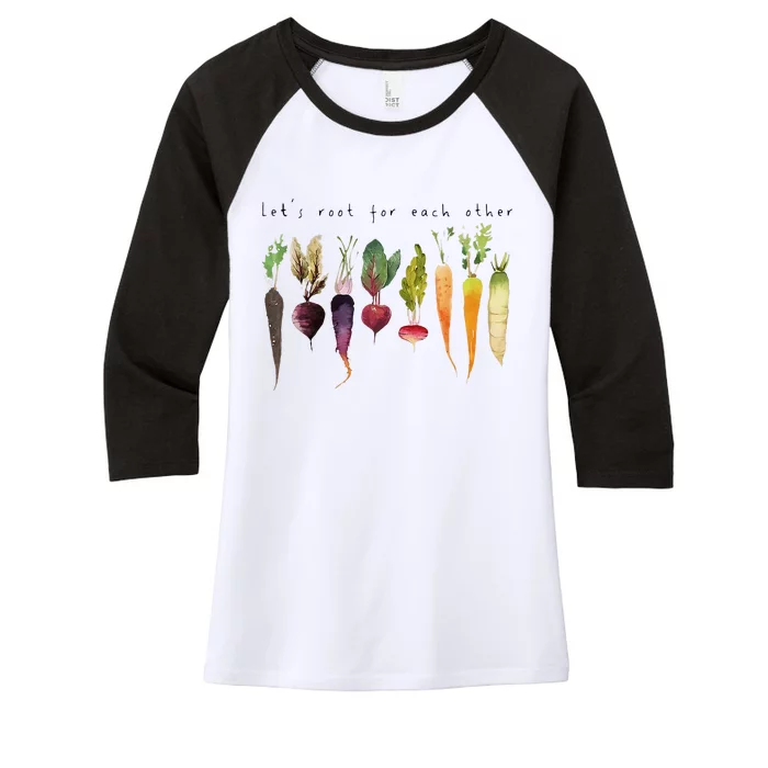 Lets Root For Each Other And Watch Each Other Grow Women's Tri-Blend 3/4-Sleeve Raglan Shirt