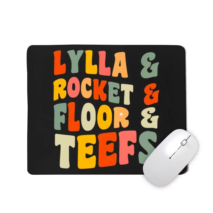 Lylla Rocket Floor And Teefs James Gunn Mousepad