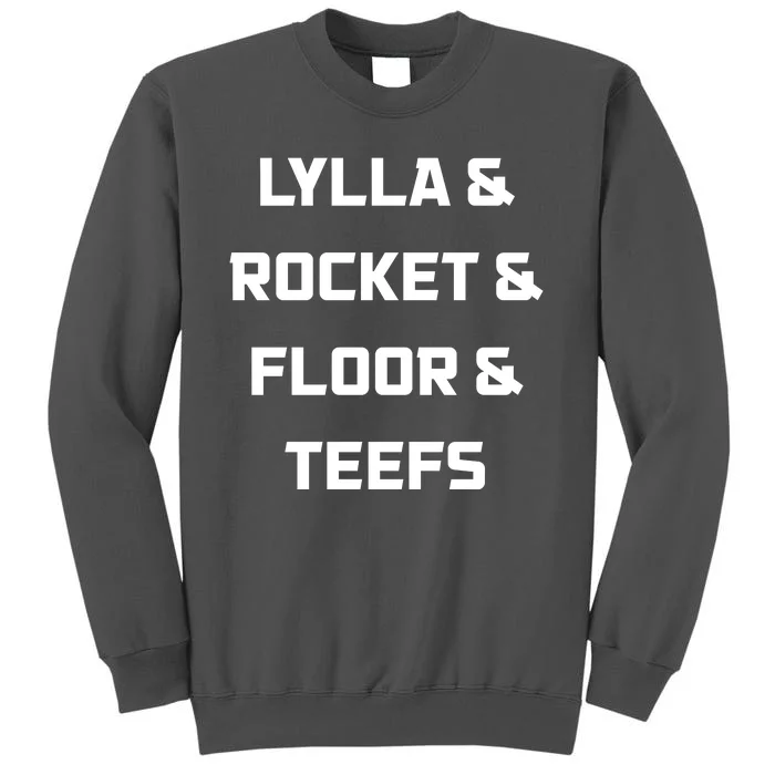 Lylla Rocket Floor And Teefs Tall Sweatshirt