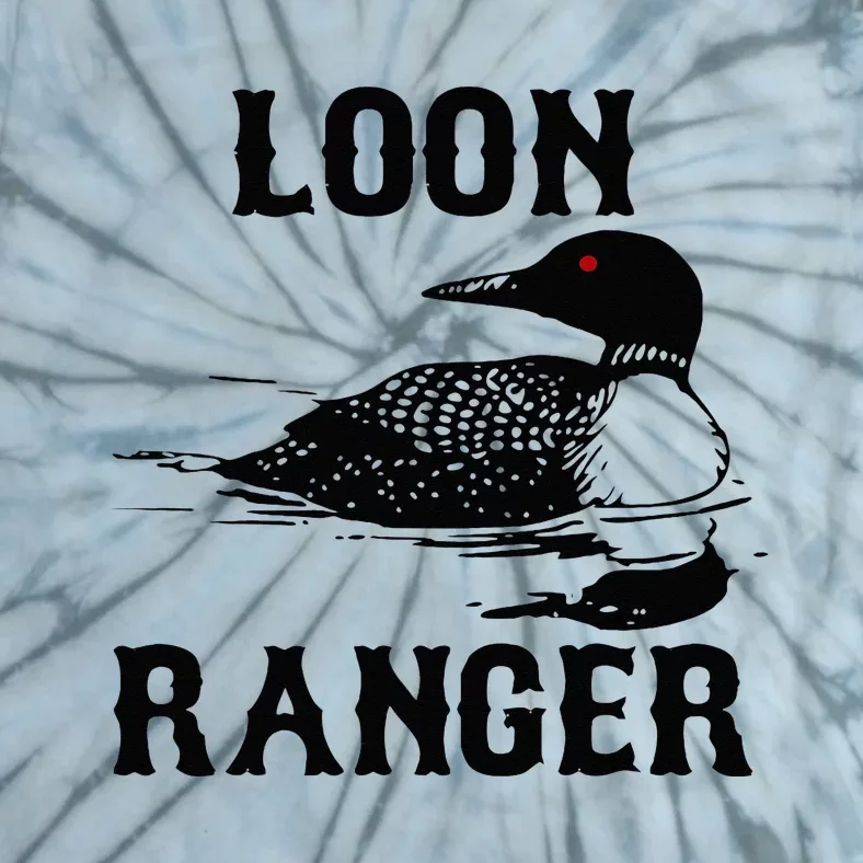 Loon Ranger Funny Common Loon Bird Watching Tie-Dye T-Shirt