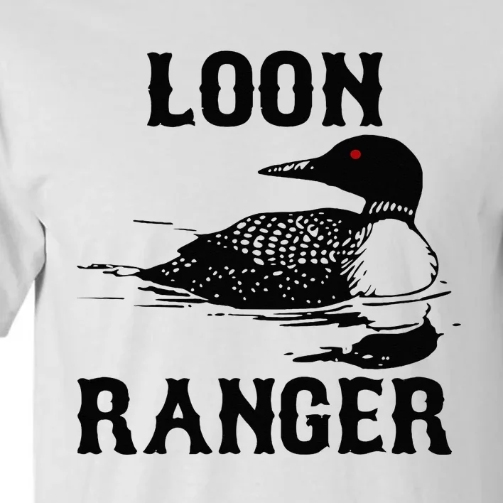 Loon Ranger Funny Common Loon Bird Watching Tall T-Shirt