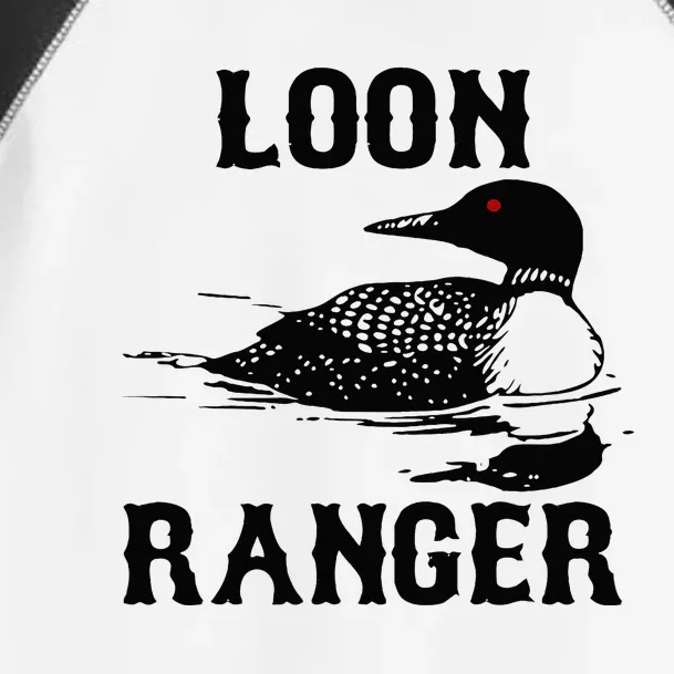 Loon Ranger Funny Common Loon Bird Watching Toddler Fine Jersey T-Shirt