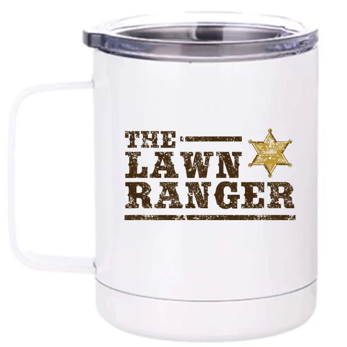 Lawn Ranger Grass Mower Mowing FatherS Day Gardening Front & Back 12oz Stainless Steel Tumbler Cup