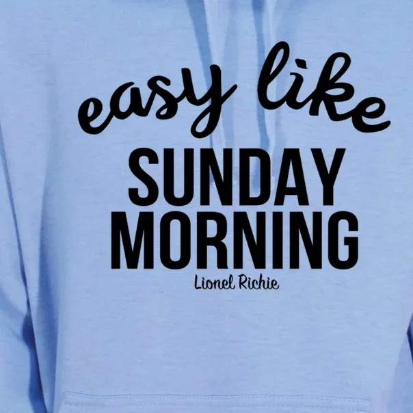 Lionel Richie Gift Sunday Morning Gift Unisex Surf Hoodie