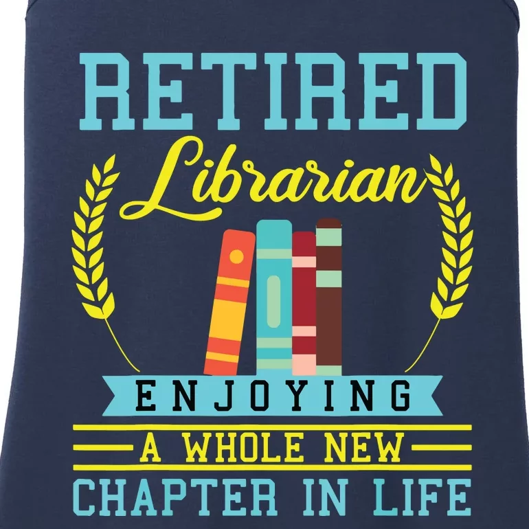 Librarian Retirement Gift Funny Retired Book Lover Men Women Ladies Essential Tank