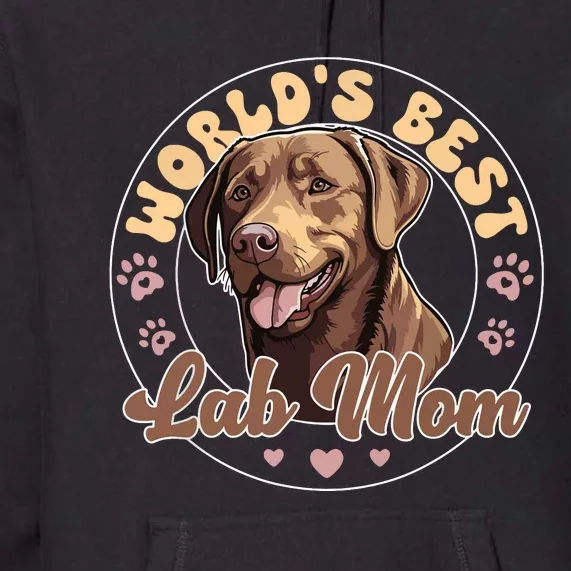 Labrador Retirever Groovy Worlds Best Chocolate Lab Mom Premium Hoodie