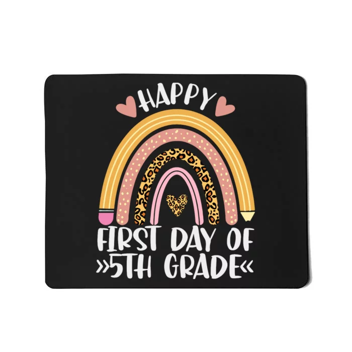 Back To School Leopard Rainbow Happy First Day Of Fifth Grade Gift Mousepad