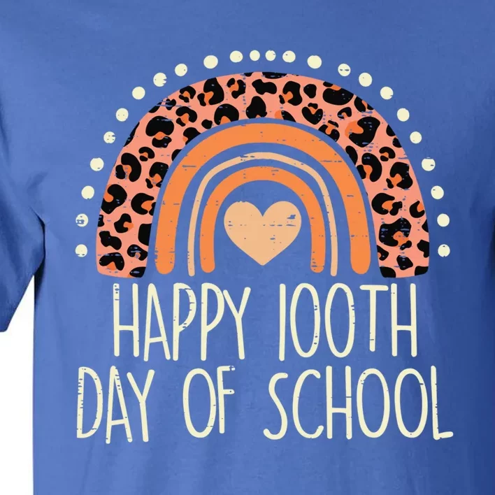 Leopard Rainbow Happy 100th Day School Cute 100 Days Teacher Great Gift Tall T-Shirt