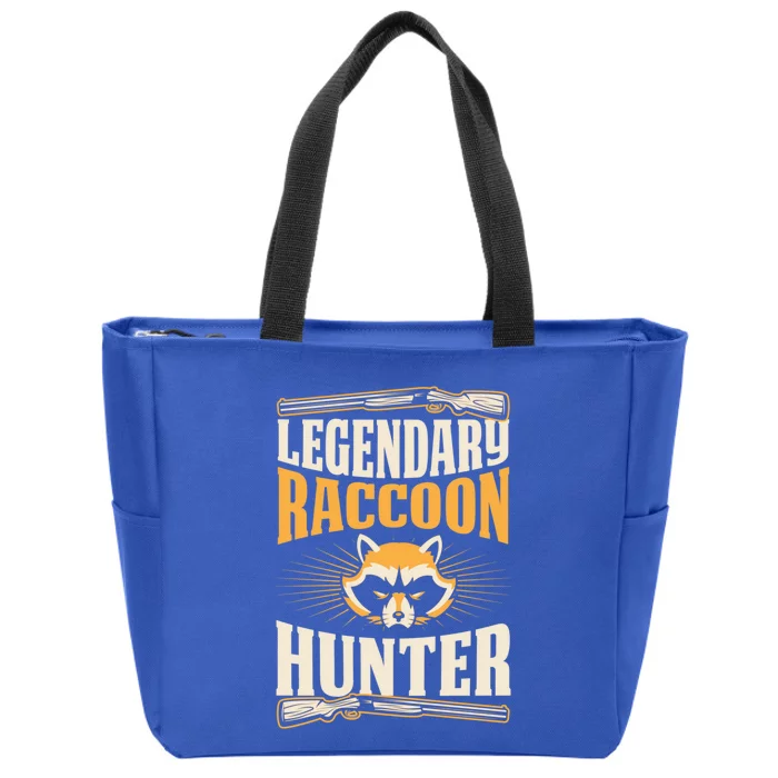 Legendary Raccoon Hunter Funny Best Hunting Dad Gift Zip Tote Bag