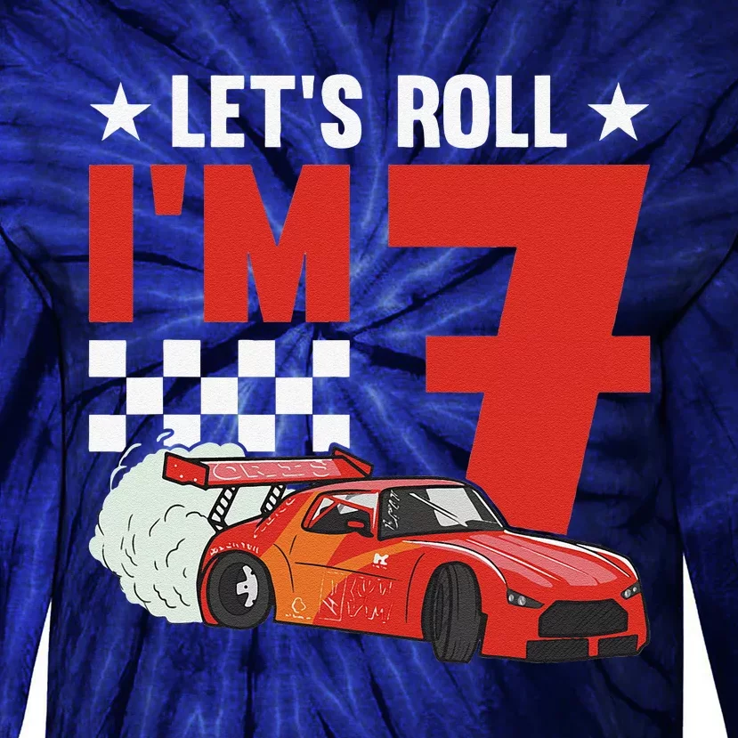 Let's Roll I'm 7 Racer 7th Birthday Racing Car Driver Tie-Dye Long Sleeve Shirt