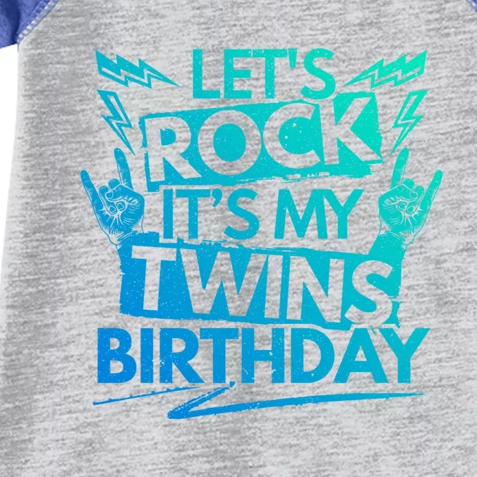 Lets Rock Its My Twins Birthdaytwin Dad And Twin Mom Gift Infant Baby Jersey Bodysuit