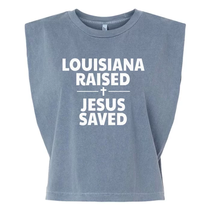 Louisiana Raised Jesus Saved Garment-Dyed Women's Muscle Tee