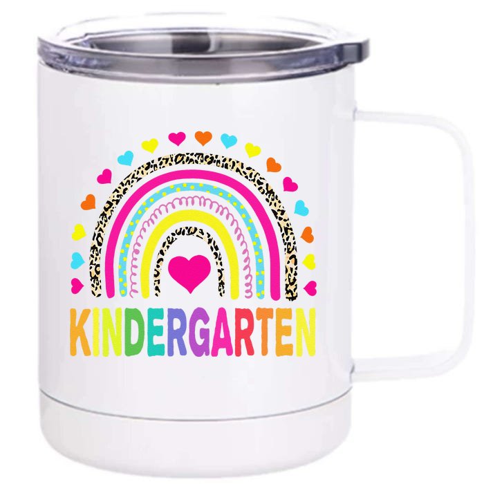 Leopard Rainbow Kindergarten Teacher First Day Of School Funny Front & Back 12oz Stainless Steel Tumbler Cup