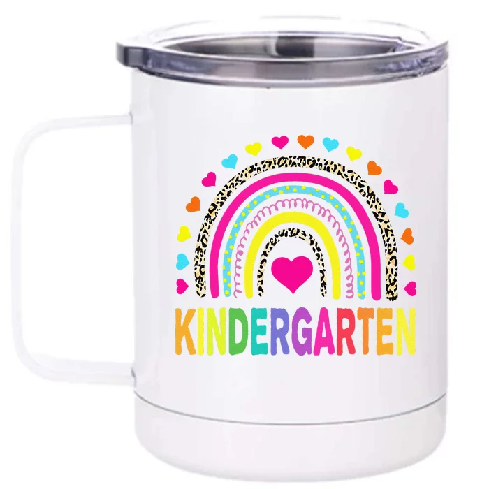 Leopard Rainbow Kindergarten Teacher First Day Of School Funny Front & Back 12oz Stainless Steel Tumbler Cup