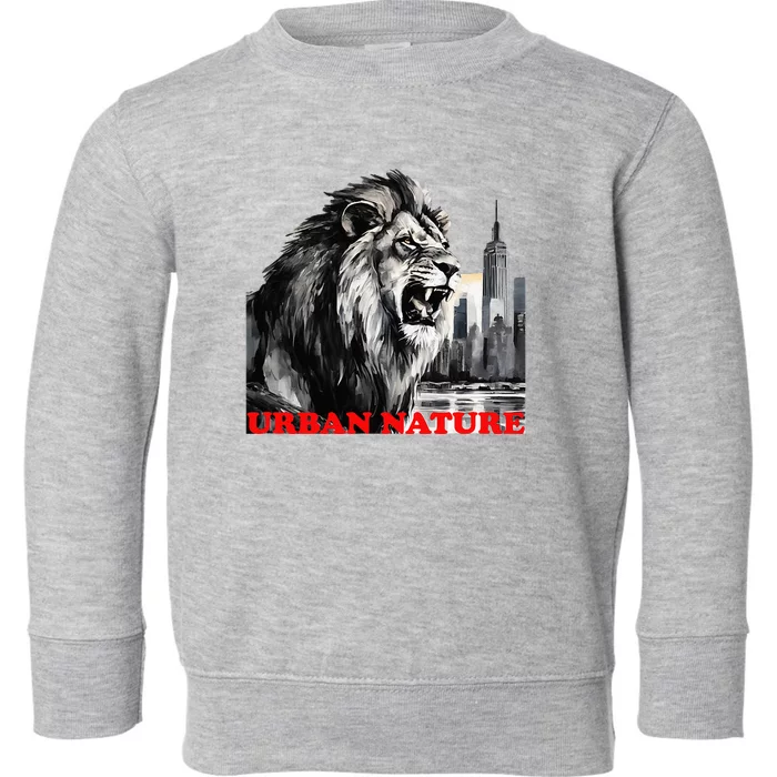 Lion Roaring King Of New York City Urban Nature Cityscape Toddler Sweatshirt