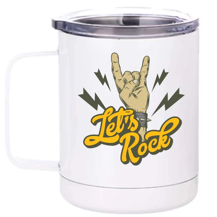 Let's Rock Front & Back 12oz Stainless Steel Tumbler Cup