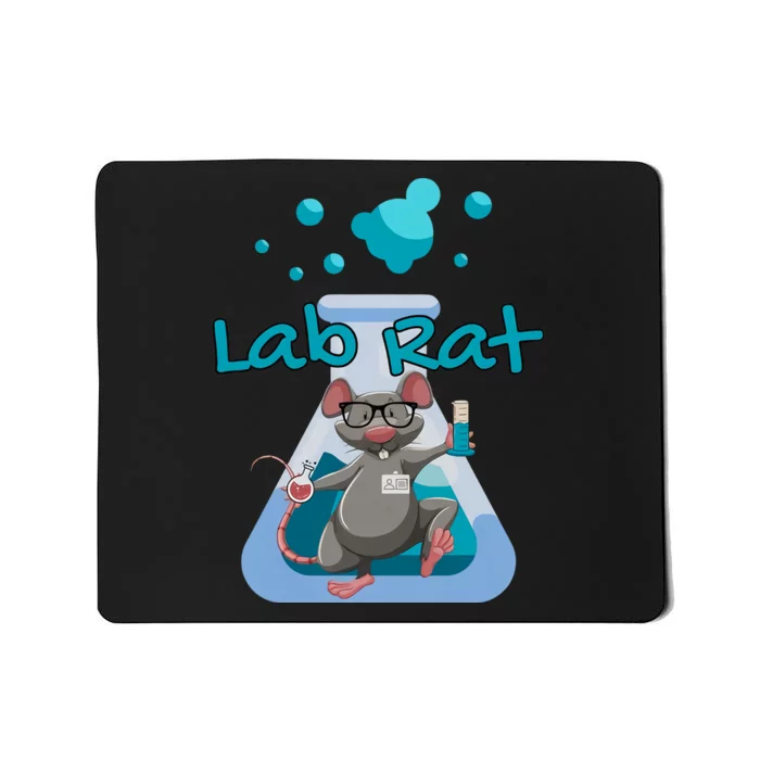 Lab Rat Lab Week Science Teacher Laboratory Scientist Graduation Mousepad