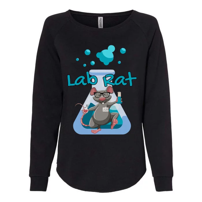 Lab Rat Lab Week Science Teacher Laboratory Scientist Graduation Womens California Wash Sweatshirt