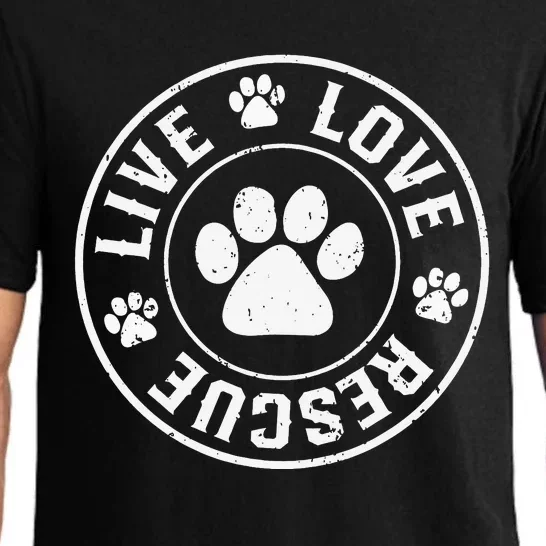 Love rescue Live dog lover in your life Pajama Set