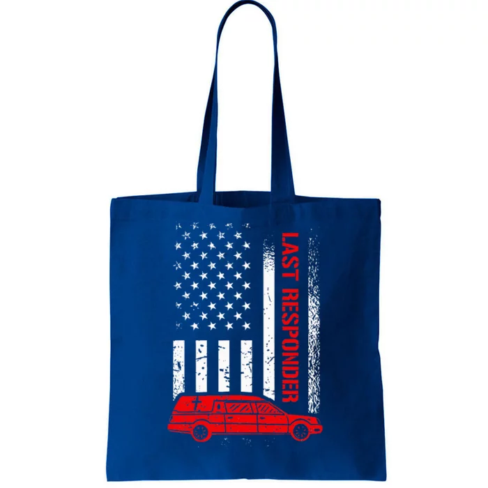 Last Responder Mortician Mortuary Science Funeral Tote Bag