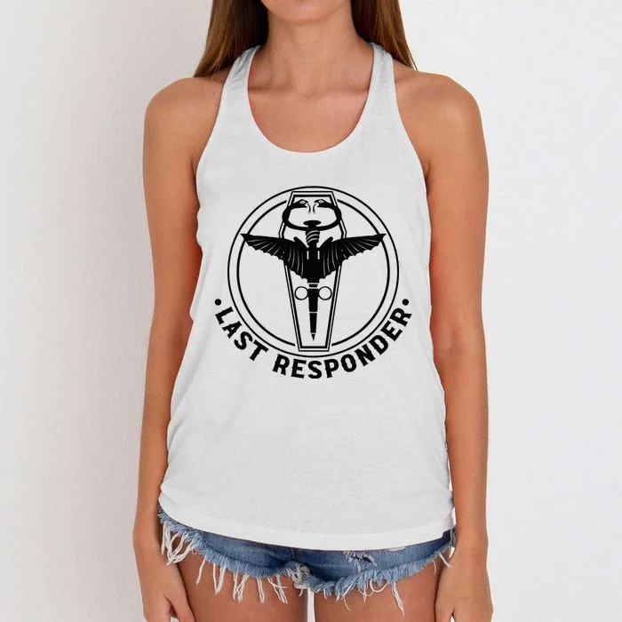 Last Responder Mortician Mortuary Morticians Women's Knotted Racerback Tank