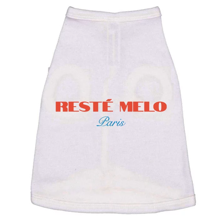 Limited Reste Melo Paris Doggie Tank