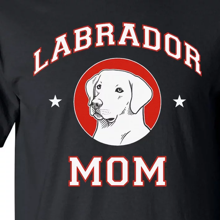 Labrador Retriever Mom Dog Mother Tall T-Shirt