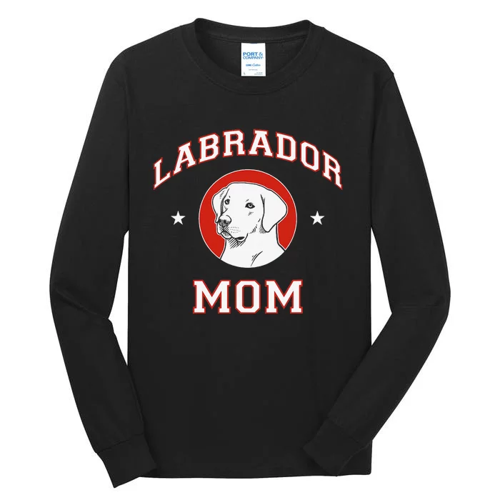 Labrador Retriever Mom Dog Mother Tall Long Sleeve T-Shirt